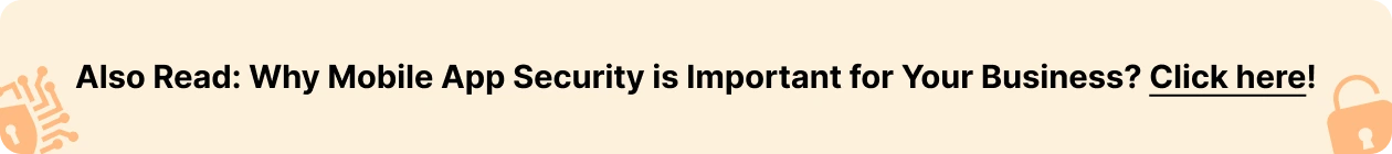 Mobile App Security Best Practices
